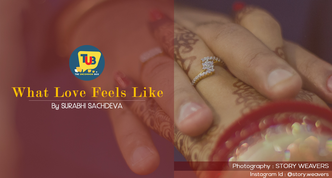 What Love Feels Like