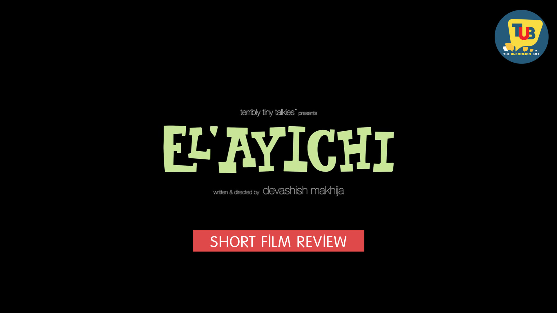 Review – Elayichi Short Film