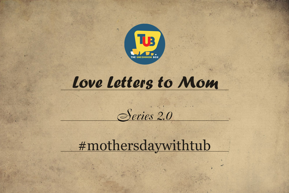 Love Letters on Mothers’ Day – Direct Dil Se Happy Mother's Day