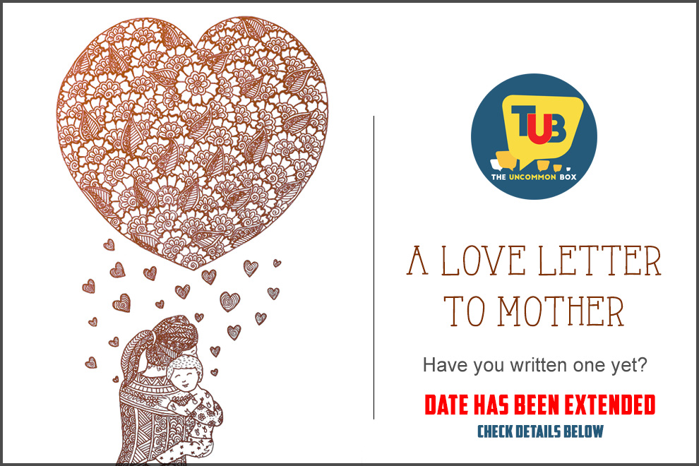 How to say I love you Mother the Uncommon way ? A Love Letter To Mom