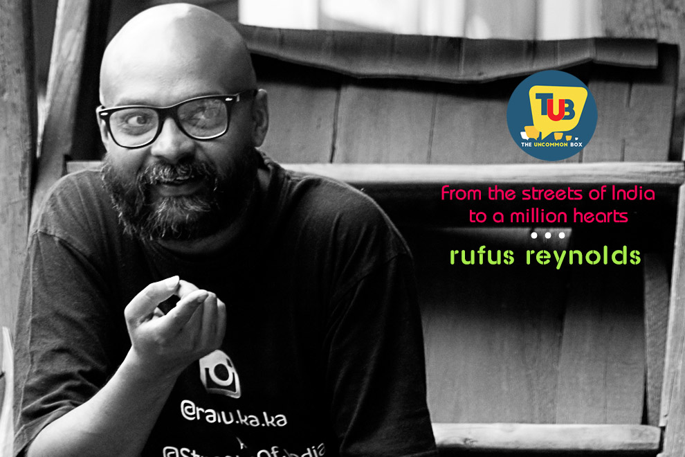 5 Good Reasons Why Rufus Reynolds From Streets Of India Inspires Us 5 Good Reasons Why Rufus Reynolds From Streets Of India Inspires Us.