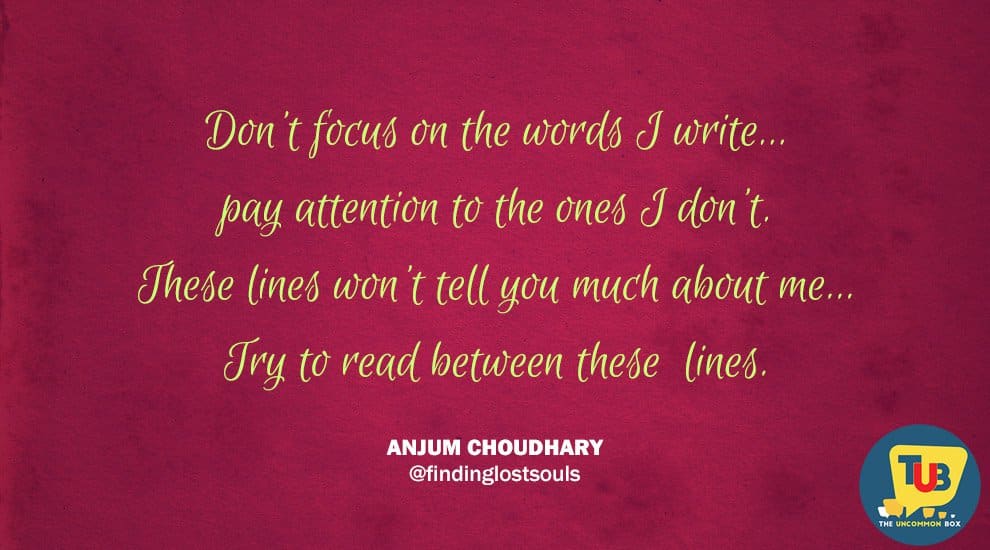 Penning Words That Inspire- A Special Interview With Writer Anjum Choudhary.