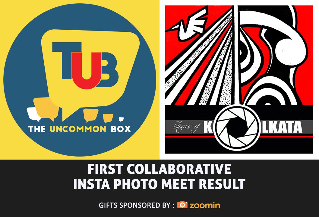 A Walk To Remember – The First Collaborative Insta Photo Meet Of The Uncommon Box And Stories Of Kolkata – Results And An Overview A Walk To Remember! The First Collaborative Instaphoto Meet Of The Uncommon Box And Stories Of Kolkata - Results And An Overview