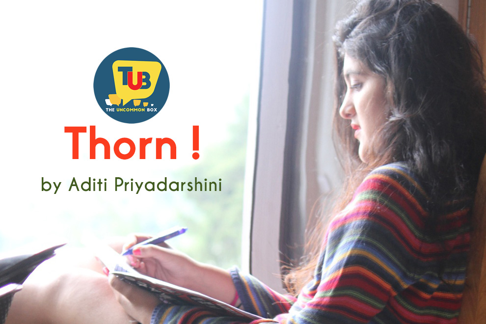 I Am More Than Just A Thorn A Thorn Is Not Just A Thorn!