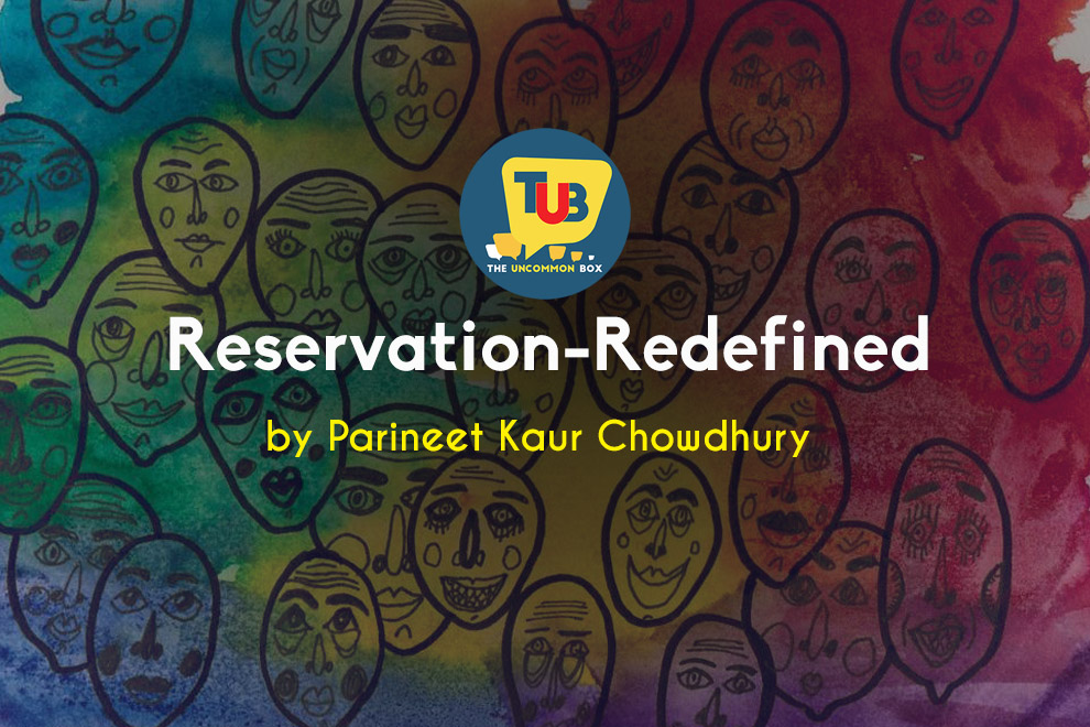 Reservation – Redefined Reservation – Redefined