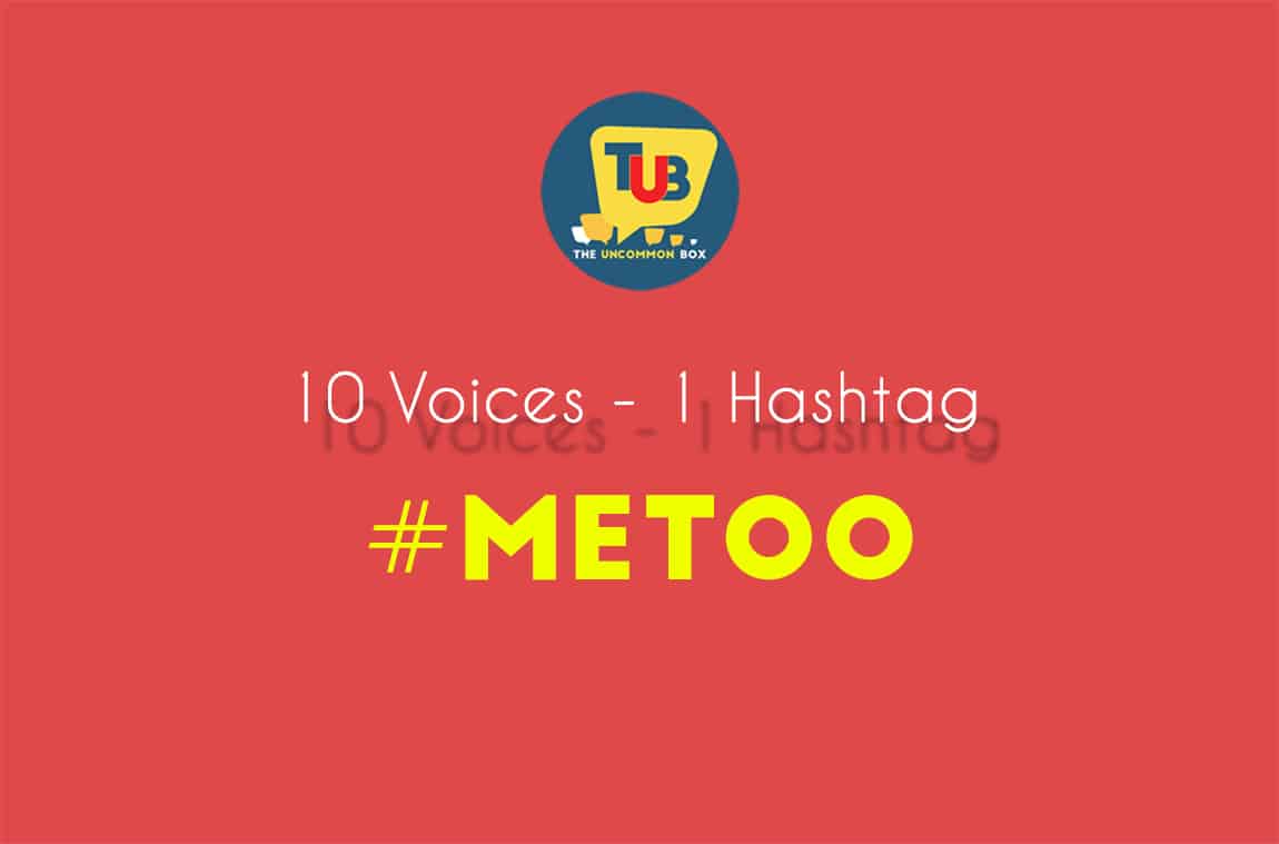10 voices – 1 hashtag – #MeToo 10 voices – 1 hashtag - #Me Too